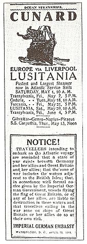 The official warning issued by the Imperial German Embassy about travelling on Lusitania.