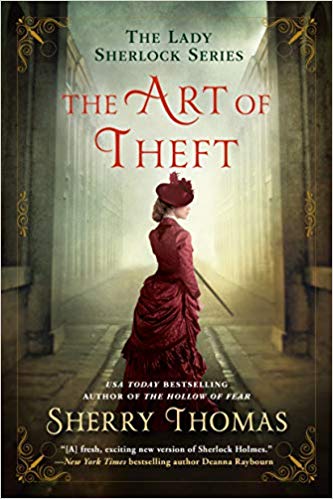 Review: The Art of Theft by Sherry Thomas + Giveaway