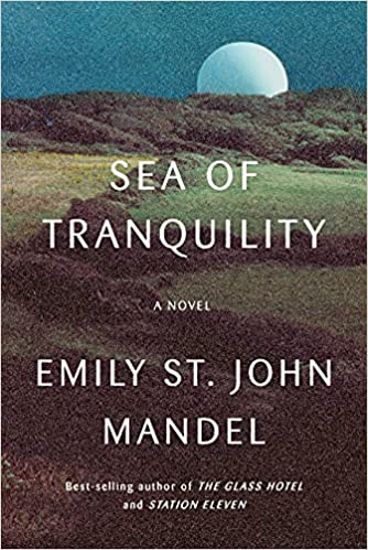 emily st john mandel sea of tranquility review