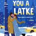 A- #BookReview: Love You a Latke by Amanda Elliot