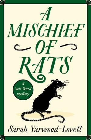 #BookReview: A Mischief of Rats by Sarah Yarwood-Lovett