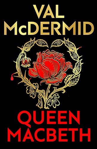 A- #BookReview: Queen Macbeth by Val McDermid