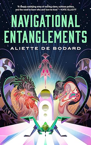 A- #BookReview: Navigational Entanglements by Aliette de Bodard