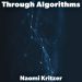 #BookReview: Better Living Through Algorithms by Naomi Kritzer