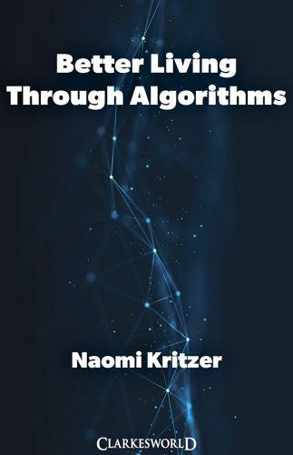 #BookReview: Better Living Through Algorithms by Naomi Kritzer