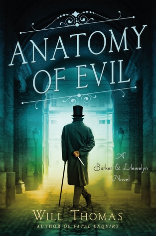 A+ #BookReview: Anatomy of Evil by Will Thomas