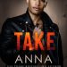 #BookReview: Fury Brothers: Take by Anna Hackett