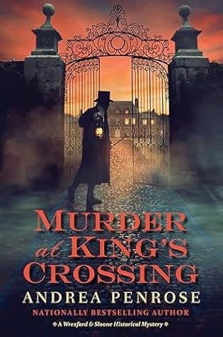 #BookReview: Murder at King’s Crossing by Andrea Penrose