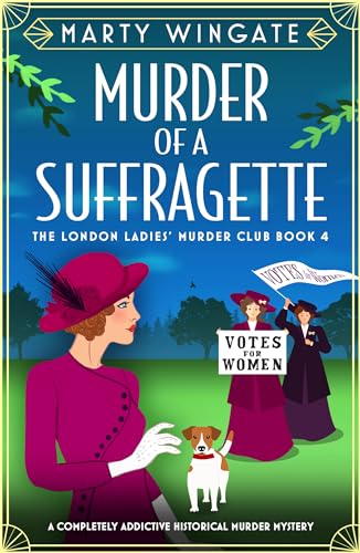 A- #BookReview: Murder of a Suffragette by Marty Wingate