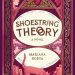 #BookReview: Shoestring Theory by Mariana Costa