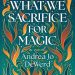 #BookReview: What We Sacrifice for Magic by Andrea Jo DeWerd