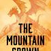 #BookReview: The Mountain Crown by Karin Lowachee