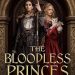 A- #BookReview: The Bloodless Princes by Charlotte Bond