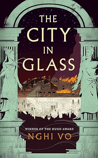 #BookReview: The City in Glass by Nghi Vo