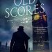 A- #BookReview: Old Scores by Will Thomas