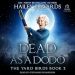 A- #AudioBookReview: Dead as a Dodo by Hailey Edwards